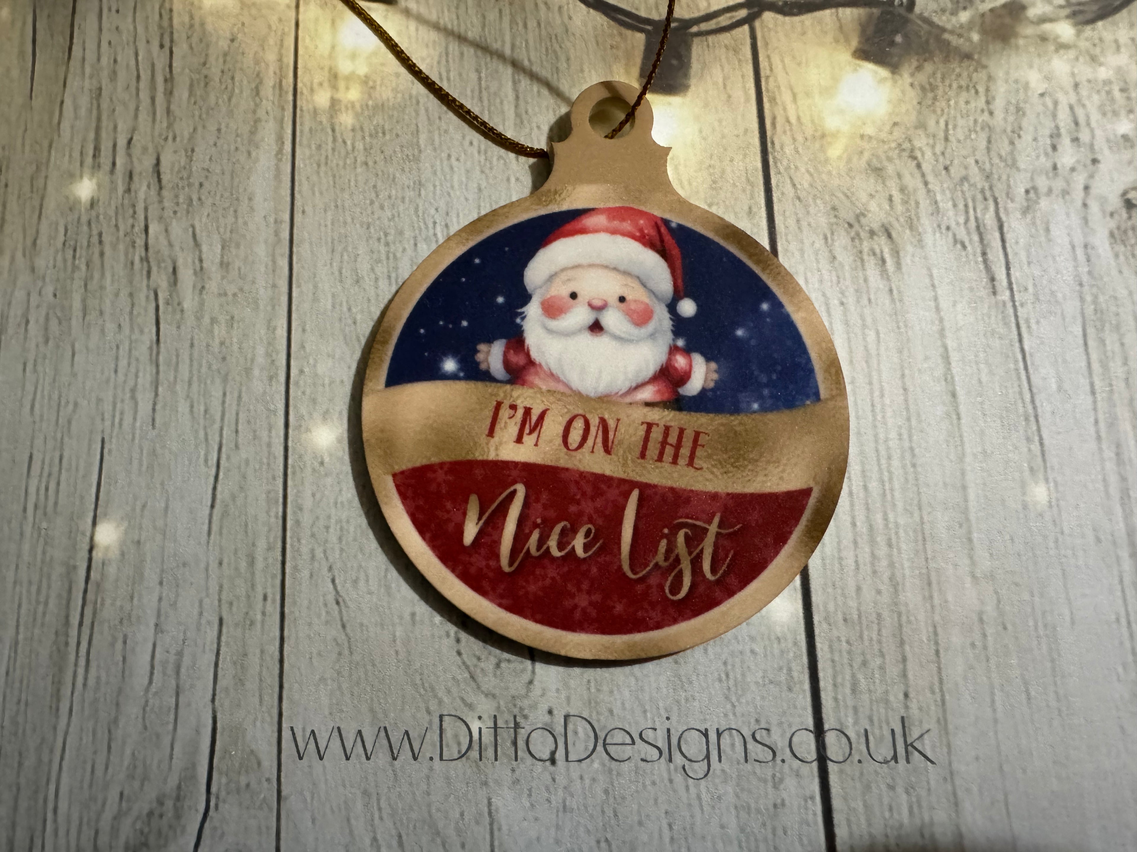 I'm on the Nice List Baubles (8cm)